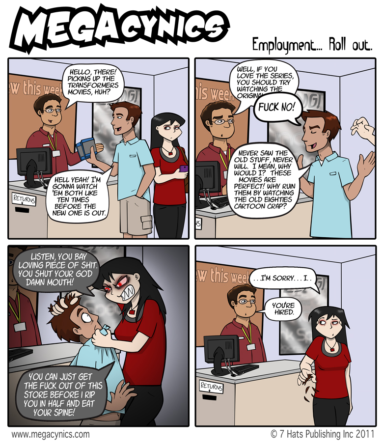 MegaCynics :: Employment... Roll Out