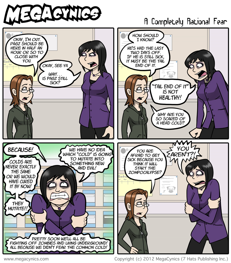 MegaCynics: A Completely Rational Fear (May 2, 2012)