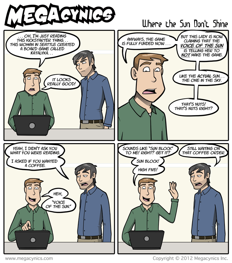 MegaCynics: Where the Sun Don't Shine (Jul 27, 2012)