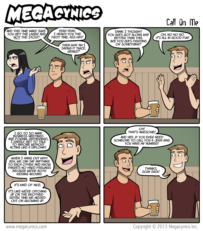 MegaCynics: Call On Me (Feb 18, 2013)