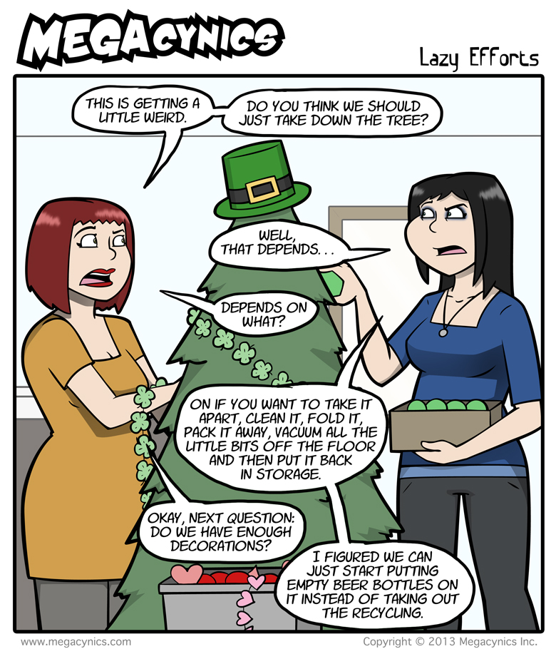 MegaCynics: Lazy Efforts (Feb 25, 2013)