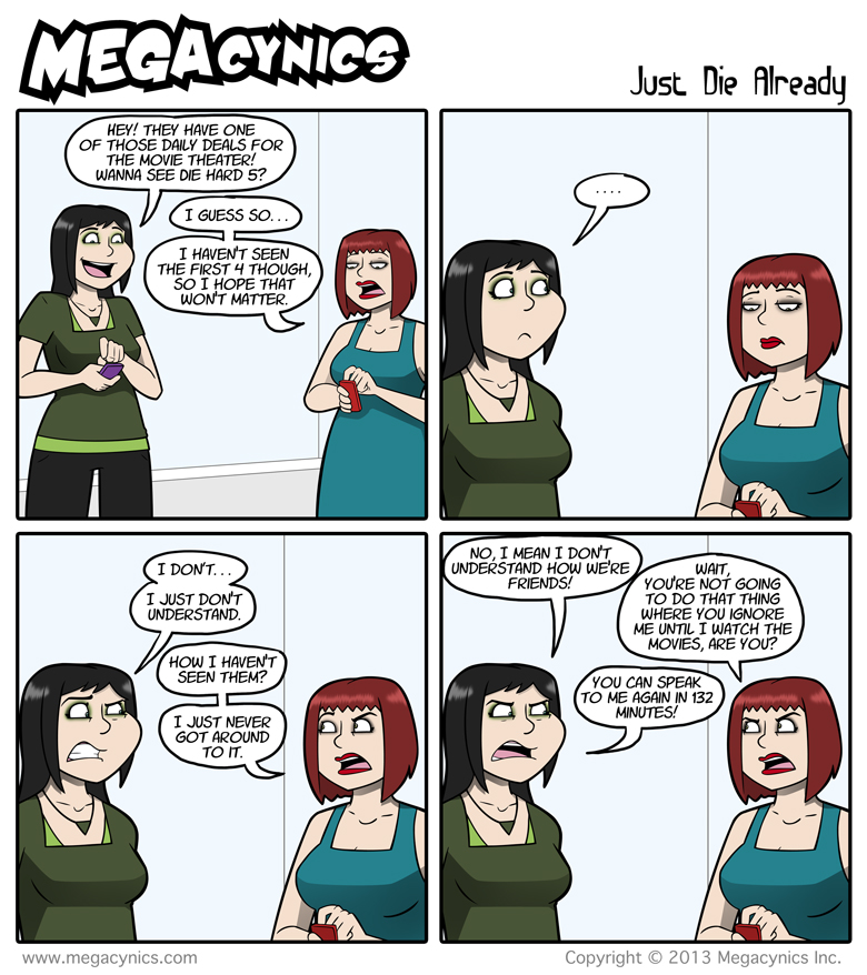 MegaCynics: Just Die Already (Mar 1, 2013)