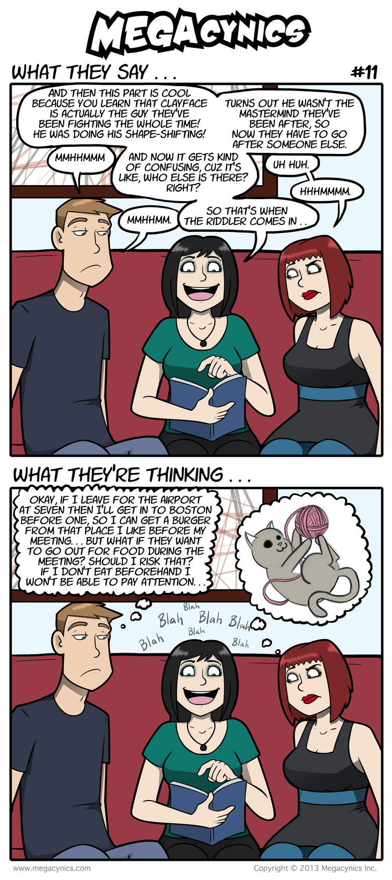 MegaCynics: What They Say #11 (Mar 6, 2013)