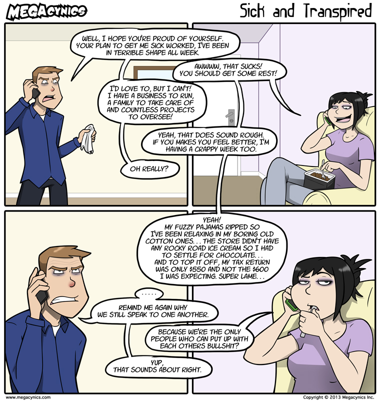 MegaCynics: Sick and Transpired (Jun 26, 2013)