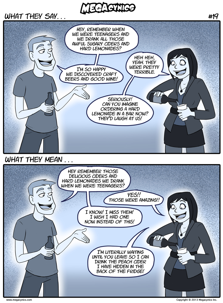 MegaCynics: What They Say #19 (Jan 15, 2014)