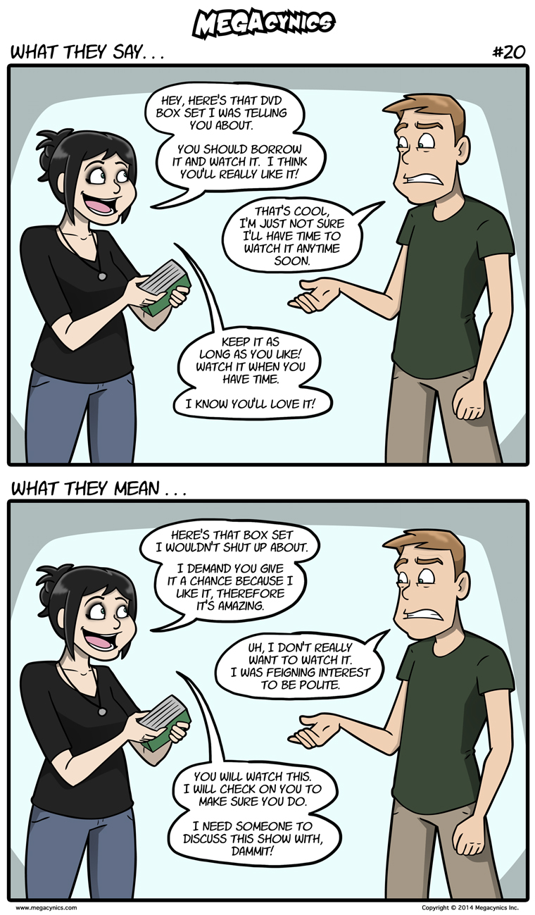 MegaCynics: What They Say #20 (Feb 5, 2014)