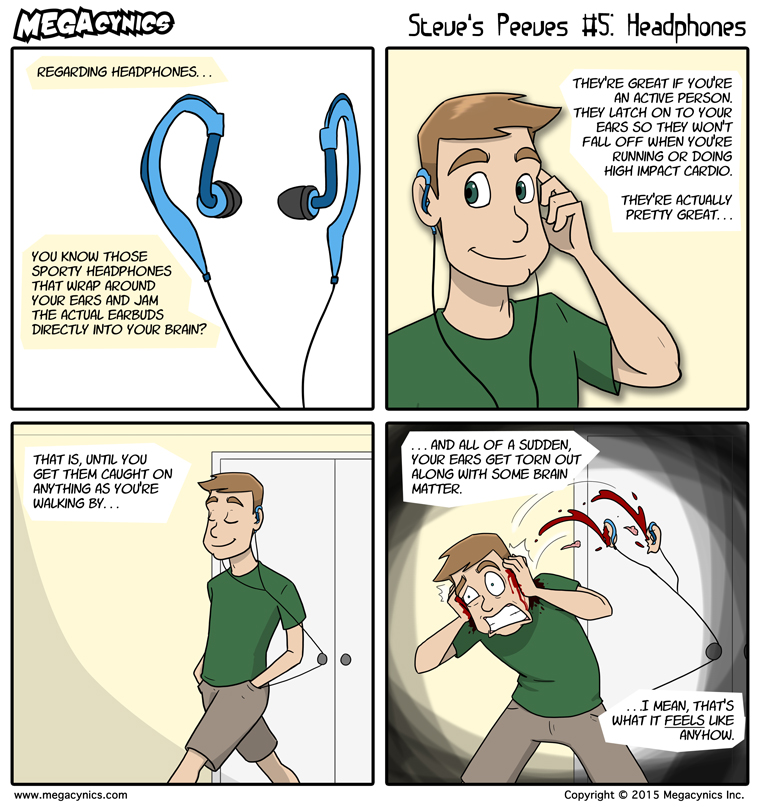 MegaCynics: Steve's Peeves #5: Headphones (Apr 29, 2015)