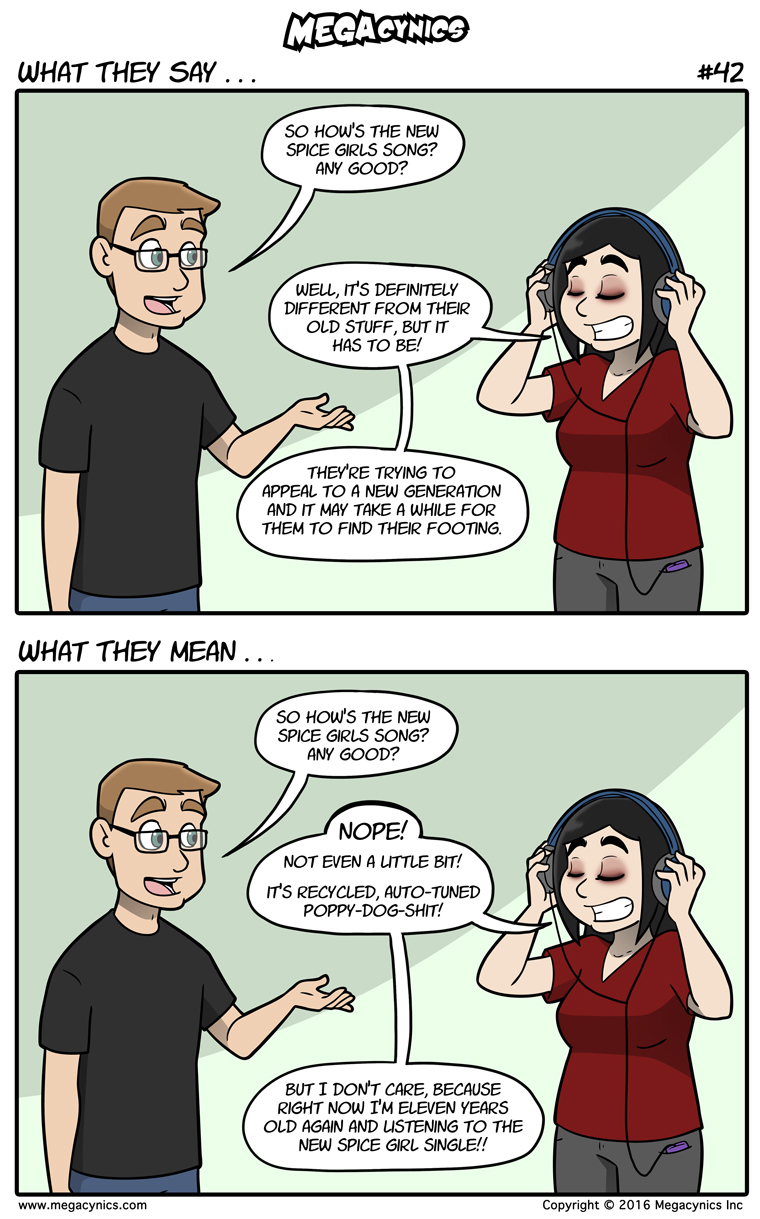 MegaCynics :: What They Say #42