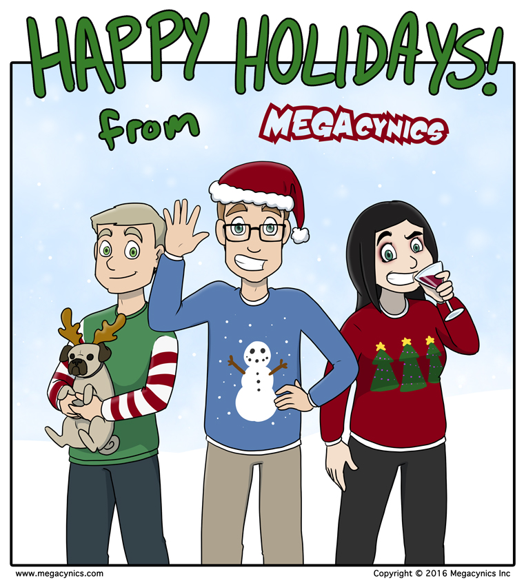 MegaCynics: Happy Holidays 2016 (Dec 23, 2016)