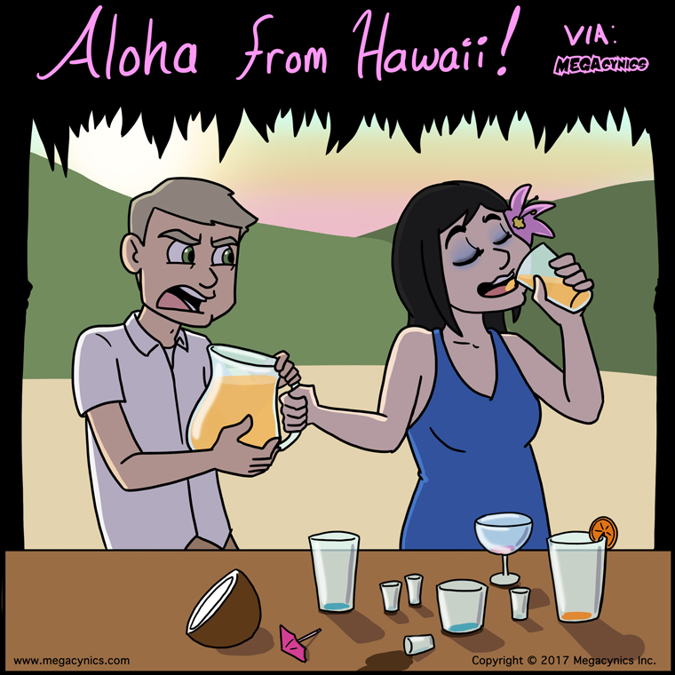 MegaCynics: Aloha from Hawaii! (Aug 23, 2017)